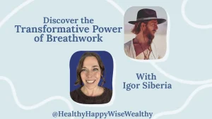 Healing with Breathwork
