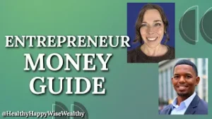 Financial Advise for Entrepreneurs, Business Owners and 1099